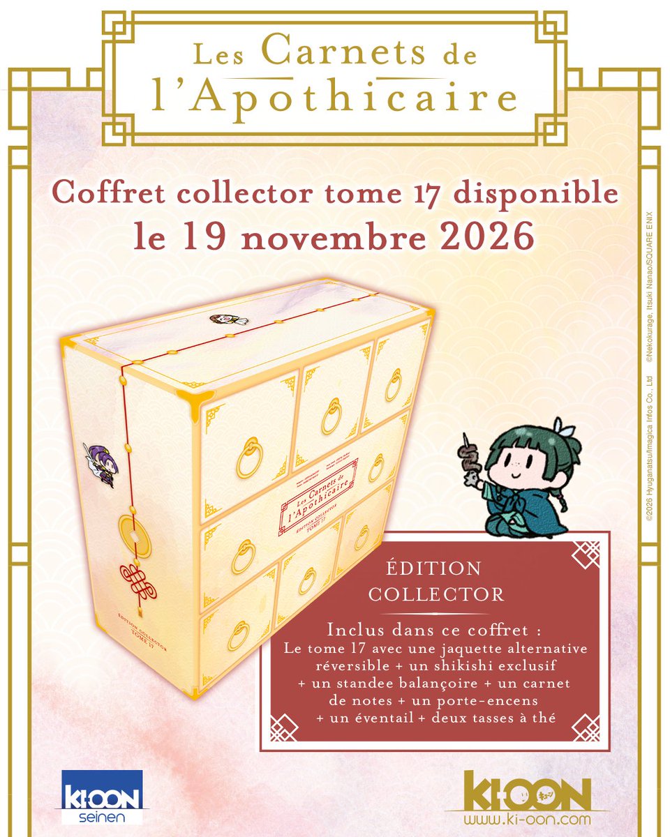 ki_oon_Editions's tweet photo. "Les Carnets de l'apothicaire" T17 s'offre une belle édition collector ! 🍵

✨ 1 ex T17
✨ 1 jaquette alternative &amp; réversible
✨ 1 shikishi inédit
✨ 1 éventail
✨ 1 standee balançoire
✨ 1 carnet de notes
✨ 1 porte-encens
✨ 2 tasses à thé

Sortie : 19/11/26
Prix : 34,90 € https://t.co/g9fMUWCvAd
