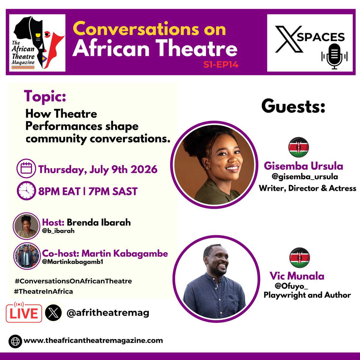 AfriTheatreMag's tweet photo. 🎭 #ConversationsOnAfricanTheatre 

Season 1 Episode 14 

Topic: How theatre Performances shape community conversations. 

Guests 🎙️: Gisemba Ursula @gisemba_ursula (Actress &amp; Director) and Vic Munala @Ofuyo_ (Playwright) 🇰🇪🇰🇪

🎙 Hosted by @b_ibarah &amp;  @martinkabagamb1
1/2 https://t.co/RNeQHUIQv1