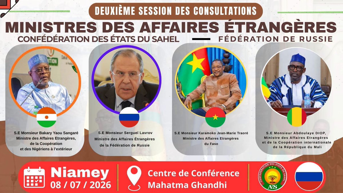 AESinfos's tweet photo. #AESinfo | #Niger 🇳🇪🇲🇱🇧🇫🤝🇷🇺 #Russie
Le Niger accueille la 2e session de consultations entre les Ministres des Affaires étrangères de la Confédération des États du Sahel et de la Fédération de Russie

La capitale nigérienne abrite ce mercredi la deuxième session des consultations entre les Ministres des Affaires Etrangères de la Confédération des États du Sahel (AES) et de la Fédération de Russie, au Centre International de Conférences Mahatma Gandhi.

Cette importante rencontre réunit S.E. M. Bakary Yaou Sangaré, Ministre des Affaires Etrangères, de la Coopération et des Nigériens à l’Extérieur de la République du Niger, S.E. M. Abdoulaye Diop, Ministre des Affaires Etrangères et de la Coopération internationale de la République du Mali, S.E. M. Karamoko Jean-Marie Traoré, Ministre des Affaires étrangères du Burkina Faso, ainsi que S.E. M. Sergueï Lavrov, Ministre des Affaires Etrangères de la Fédération de Russie.

Cette session de haut niveau s’inscrit dans le cadre du renforcement du partenariat stratégique entre la Confédération des États du Sahel et la Fédération de Russie.

À travers ces consultations, les parties réaffirment leur volonté commune de consolider un partenariat fondé sur le respect mutuel, la souveraineté des États, la non-ingérence dans les affaires intérieures et la promotion d’une coopération mutuellement bénéfique au service des peuples.

La tenue de cette deuxième session à Niamey illustre également le rôle croissant de la Confédération des États du Sahel comme acteur majeur de la coopération régionale et internationale, ainsi que la solidité des relations d’amitié et de coopération entre l’AES et la Fédération de Russie.

Source : Ministère des Affaires Étrangères - Coopération - NE