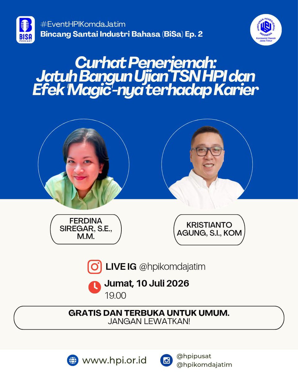 hpipusat's tweet photo. Ikutilah episode kedua Bincang Santai Industri Bahasa (BiSa) oleh HPI Komda Jatim.

📅Jumat, 10 Juli 2026
⌚Pukul 19.00 WIB-selesai
📺Live Instagram @hpikomdajatim
💰GRATIS!

Sampai jumpa di sesi live!

#HPI #HPIKomdaJatim #BiSa #TSNHPI https://t.co/dp9gCyDPh7