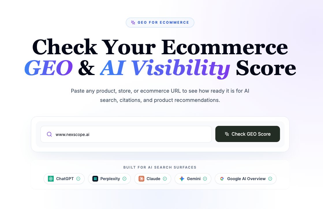 Nexscope_ai's tweet photo. Shoppers are asking AI what to buy. Will your product show up?

Run a free Ecommerce GEO audit to find gaps in your product pages, schema, images, trust signals, and AI citation readiness.

Plus, enter your email to unlock the full report with optimization gaps and fixes.

👇Check your GEO score now:
https://t.co/AOmwHxUpZJ

#AISEO #GEO #Ecommerce #Shopify #AEO #LLM