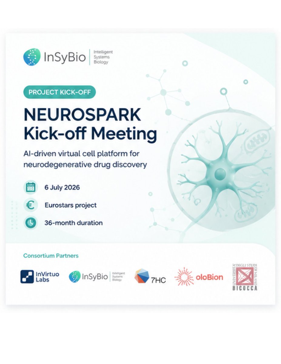 InSyBio's tweet photo. ๐ Today we officially kicked off NEUROSPARK, a Eurostars project developing an AI-powered Virtual Cell platform for neurodegenerative drug discovery.
Proud to represent Greece in this European consortium.
#NEUROSPARK #Eurostars #InSyBio #AI @OloBion @unimib @InVirtuoLabs https://t.co/fveNDrTF8F
