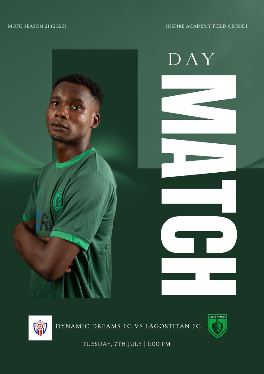 lagostitanfc's tweet photo. 𝗠𝗔𝗧𝗖𝗛𝗗𝗔𝗬! 🟢⚽
It's another opportunity to fight, compete, and represent the badge with pride.
MOFC Season 21 (2026) 🆚 Dynamic Dreams FC 🏟 Inspire Academy Field, Oshodi 🗓 Tuesday, 7th July ⏰ 1:00 PM
Every challenge. Every tackle. Every minute. https://t.co/zpz5gwrqbV