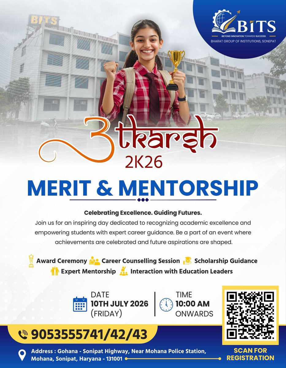 bitssonepat's tweet photo. 🏆 BITS Sonipat presents Utkarsh 2K26 – Merit &amp; Mentorship!

Celebrating academic excellence and guiding students towards brighter futures through awards, career counselling, scholarships &amp; expert mentorship.

📅 10 July 2026 | ⏰ 10 AM Onwards

#Utkarsh2K26 #BITSSonipat https://t.co/FaZ6f9y5KJ