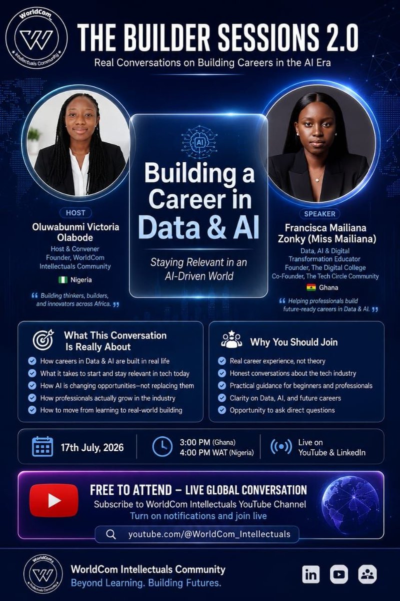 Worldcom_Ints's tweet photo. How do you build a successful career in Data &amp; AI in a world where Artificial Intelligence is changing everything?

Join The Builder Sessions 2.0, hosted by WorldCom Intellectuals Community, for an engaging live conversation designed to help learners, students, professionals,... https://t.co/XC9dvCOCgC