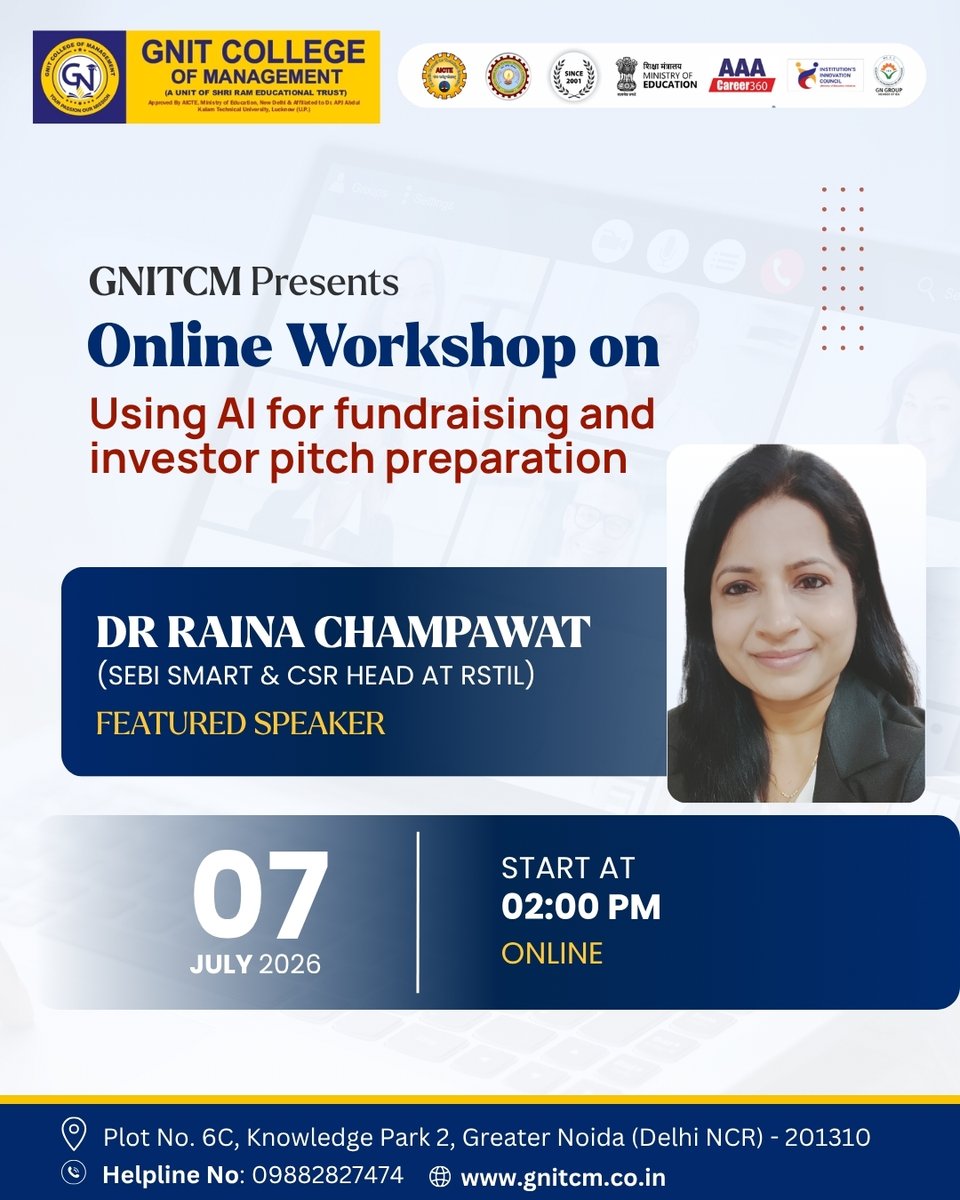 GNITCM_Official's tweet photo. GNIT College of Management, under the aegis of IIC, hosted an online workshop on "Using AI for Fundraising and Investor Pitch Preparation" on 7 July 2026.
#GNITCM #IIC #AI #Fundraising #StartupIndia #Innovation #Entrepreneurship https://t.co/AuIHoxZUeX