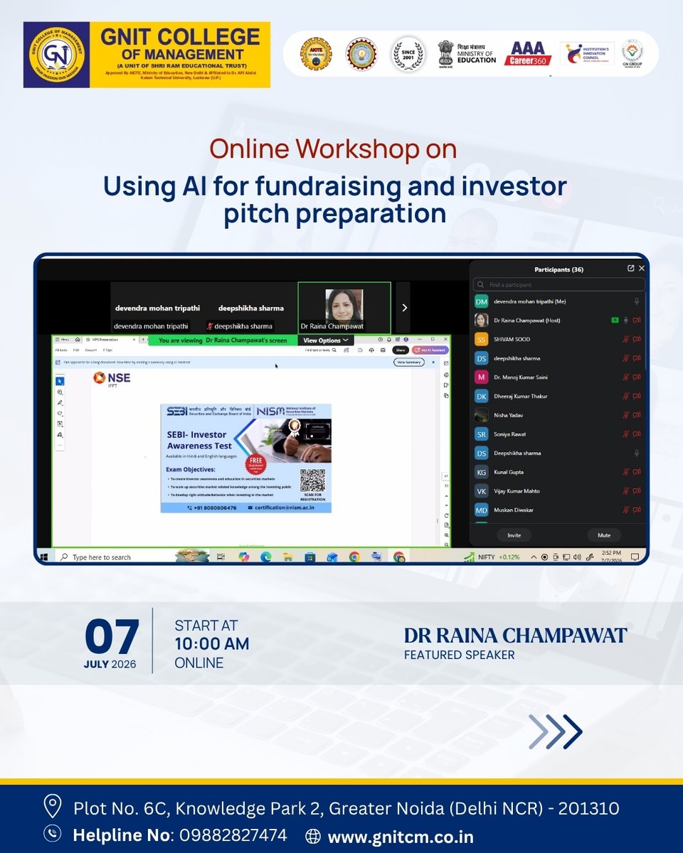 GNITCM_Official's tweet photo. GNIT College of Management, under the aegis of IIC, hosted an online workshop on "Using AI for Fundraising and Investor Pitch Preparation" on 7 July 2026.
#GNITCM #IIC #AI #Fundraising #StartupIndia #Innovation #Entrepreneurship https://t.co/AuIHoxZUeX