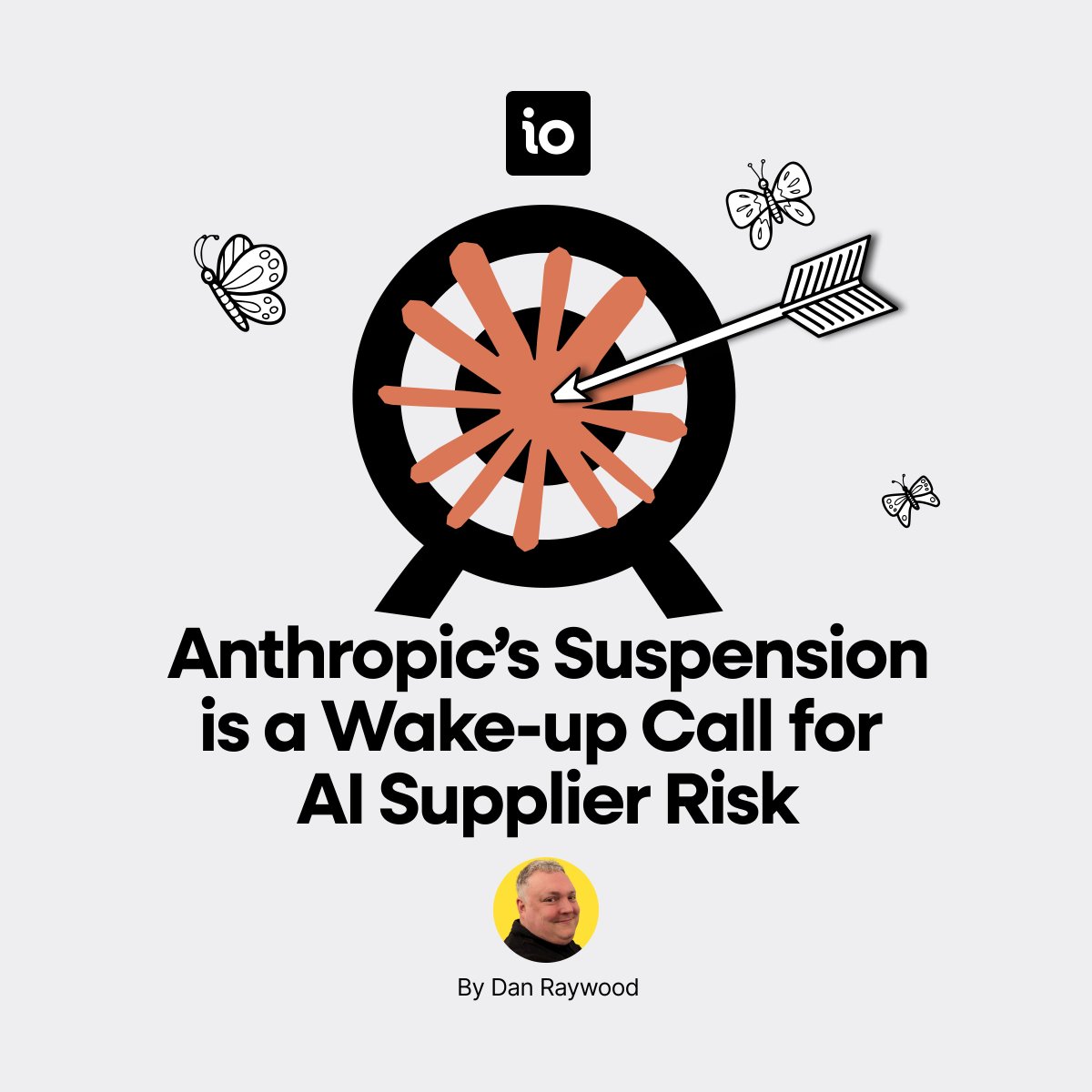 isms_online's tweet photo. If you build critical business processes around a single #AI service, what happens when that service disappears overnight? @DanRaywood discusses the US government suspension of #Anthropic's Claude Fable 5 and Mythos 5 models: https://t.co/stOs3EMSHs https://t.co/r24bAPd7cL