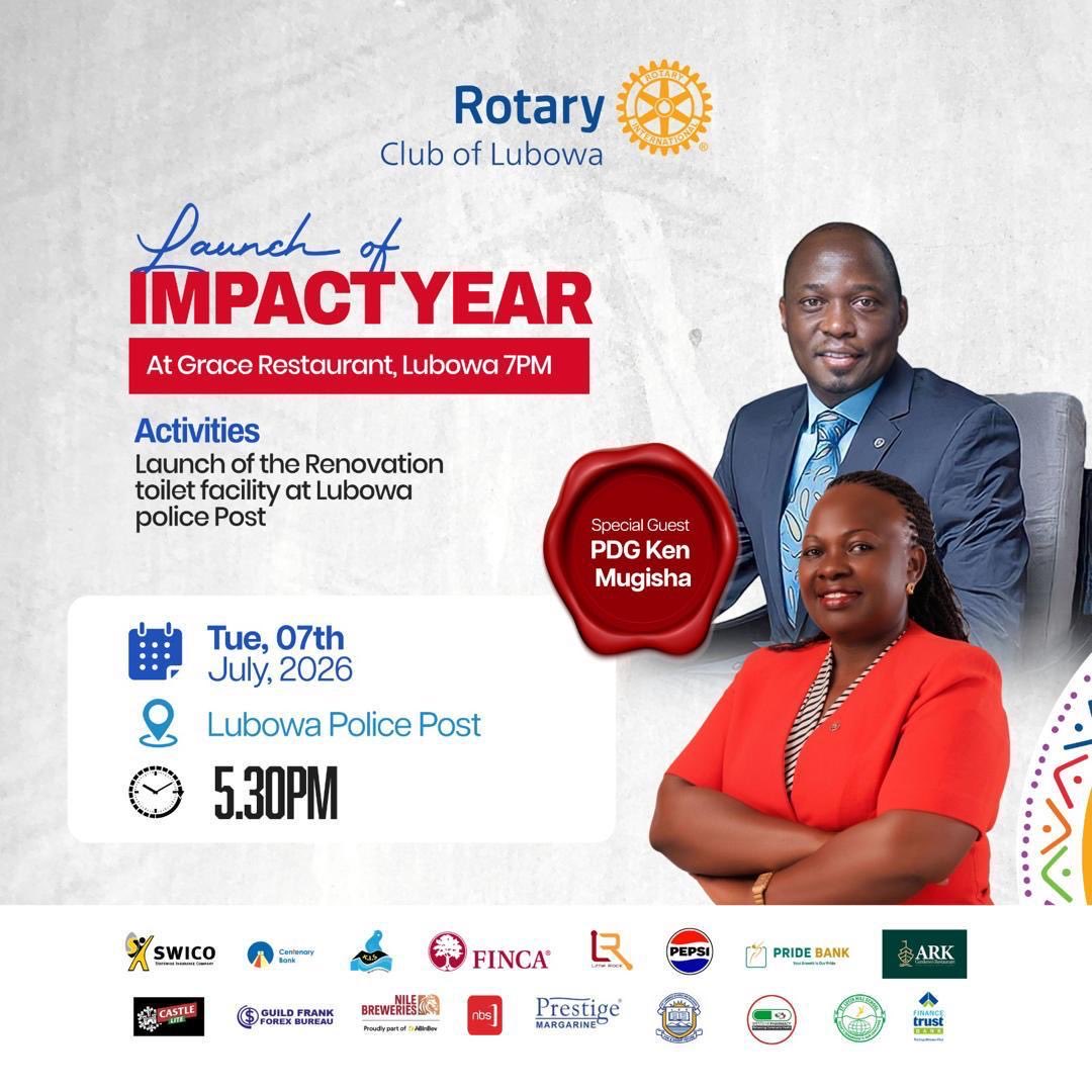 RCLubowa's tweet photo. *A New Rotary Year. A Renewed Commitment. A Greater Impact. 
@LubowaRotary invites you to launch the 2026–2027. We are launching the renovation of the Lubowa Police Post toilet facility.

7/7/2026
Lubowa Police Post | 5:30 PM
Fellowship Dinner: Grace Restaurant, Lubowa | 7:00 PM https://t.co/RNLrxHNiUA