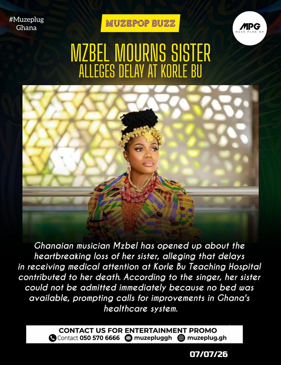 muzeplug_gh's tweet photo. "No bed was available." Ghanaian musician Mzbel mourns the heartbreaking loss of her sister.
Sparking fresh calls for urgent reforms in Ghana's healthcare system. 🇬🇭👇
​#MuzeplugGh #Mzbel #GhanaNews #Healthcare #korlebu https://t.co/sADVip1NKE