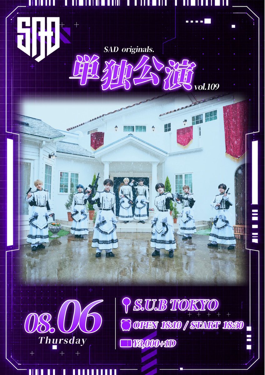 SAD_originals's tweet photo. ❯❯❯SAD originals.単独定期公演 vol.109
📝:8月6日（木）
📍:S.U.B TOKYO
⏰:OPEN18:10/ START18:30
🎫:¥3,000+1D
チケット発売：7月15日22:30-
(チケット販売URL1分前公開) https://t.co/ys2vLjkeoK