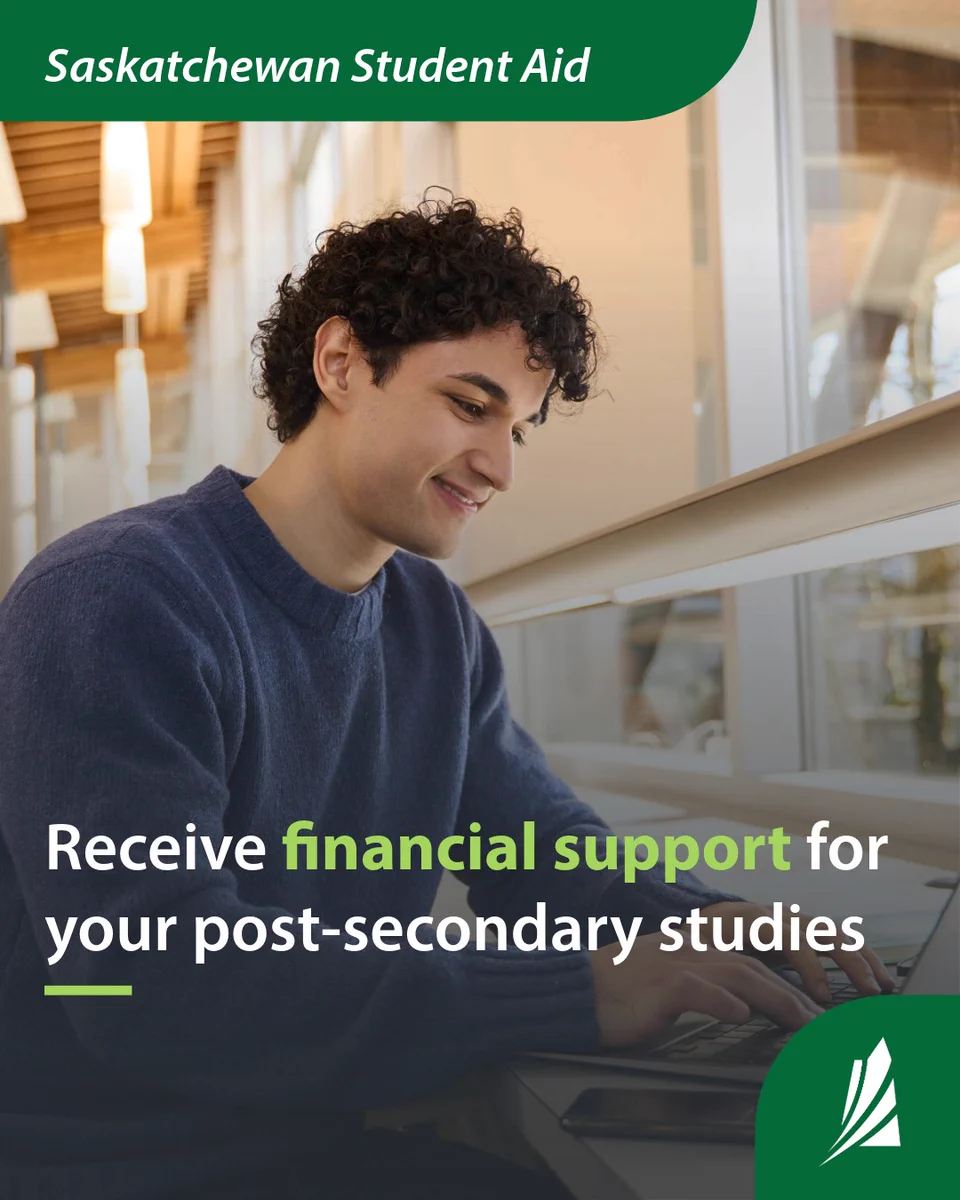 Person seated at a laptop in a bright indoor setting.
Overlaid text reads “Apply for Student Aid” and “Receive financial support for your post-secondary studies,” with key words highlighted in green. A green banner and Saskatchewan student aid logo appear as design elements.