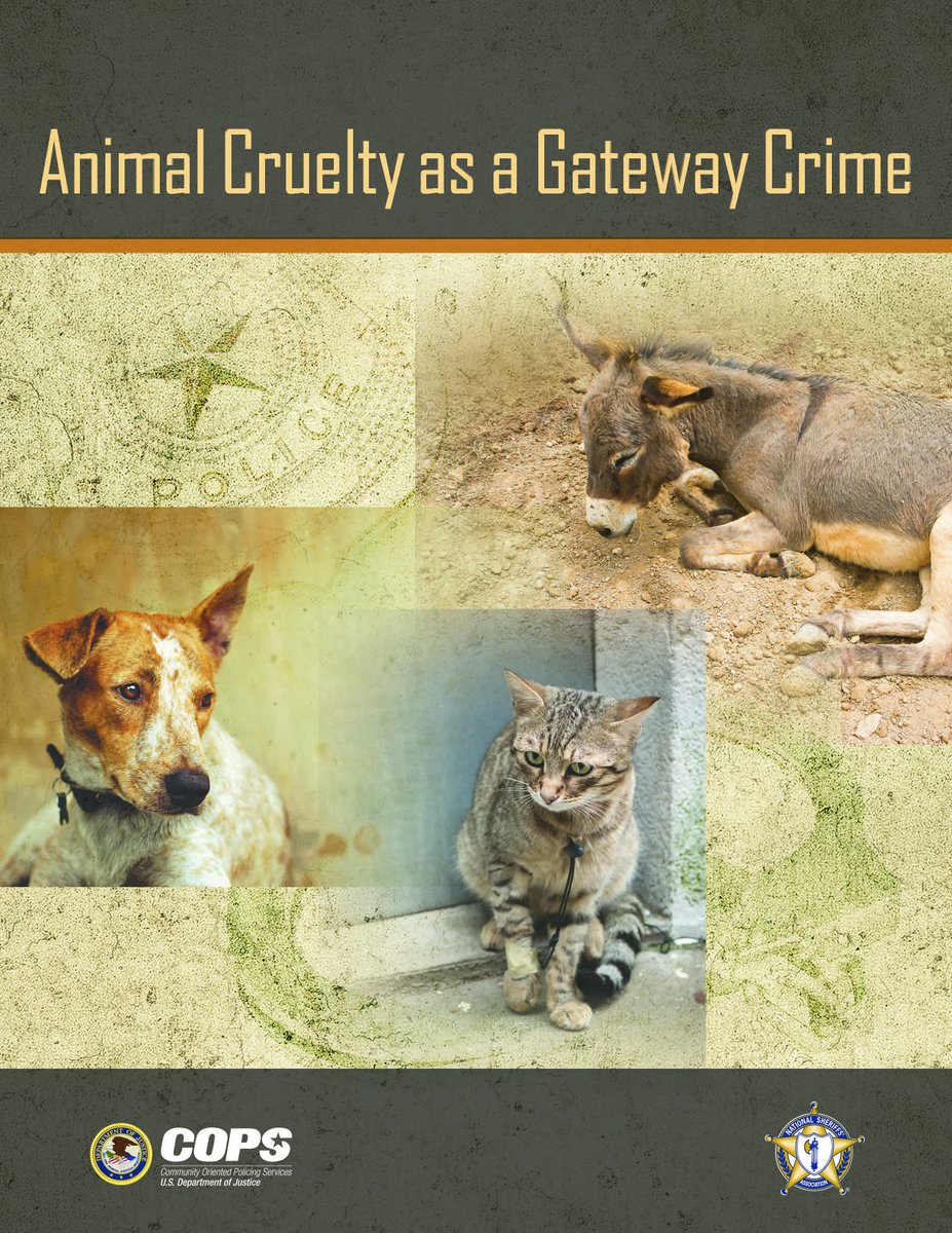 COPSOffice's tweet photo. "Animal Cruelty as a Gateway Crime" is a resource designed to help law enforcement recognize how animal cruelty crimes can serve as precursors to more violent crimes and accompaniments to other offenses. Learn more: https://t.co/ttia2fGXQe https://t.co/69J5PxQnFG