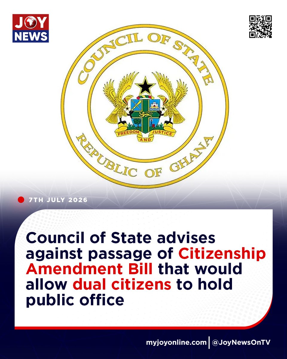 Joy997FM's tweet photo. Council of State advises against passage of Citizenship Amendment Bill that would allow dual citizens to hold public office

#JoyNews #JoyFM #GhanaNews #JoyPrime #MyJoyOnline https://t.co/FZruGfAhER