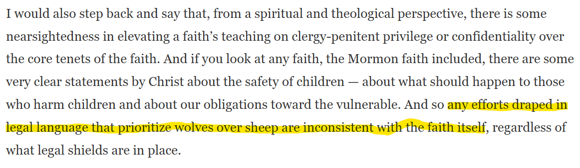 ldsabuse's tweet photo. This is the crux of the problem with the Gordon Bowen situation: for 40 years, LDS leaders have prioritized the "needs" of the corporation and the wolf who advises it over the actual needs of Gordon Bowen's victims - the very sheep these men took sacred oaths to protect.

This story will never go away. Not while I'm alive. And they can drag it out, and let everyone involved die so they can say "why focus on dead prophets", but I will never let the world forget what these men did to these victims and this community. Ever.