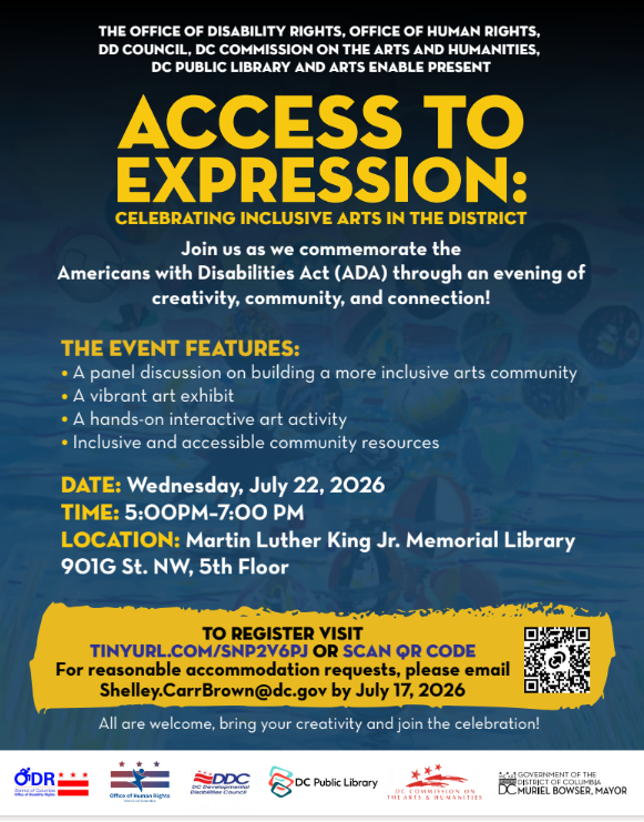 ODRDC's tweet photo. Join us for an Access to Expression: Inclusive Arts in DC! Celebrate the ADA with art, community &amp; creativity panel, exhibit, hands‑on activity, and accessible resources.
July 22, 2026 | 5–7 PM
MLK Jr. Memorial Library, 5th Floor
All are welcome!
Register: https://t.co/1hDlbEgAPx https://t.co/FhXapsFFp7