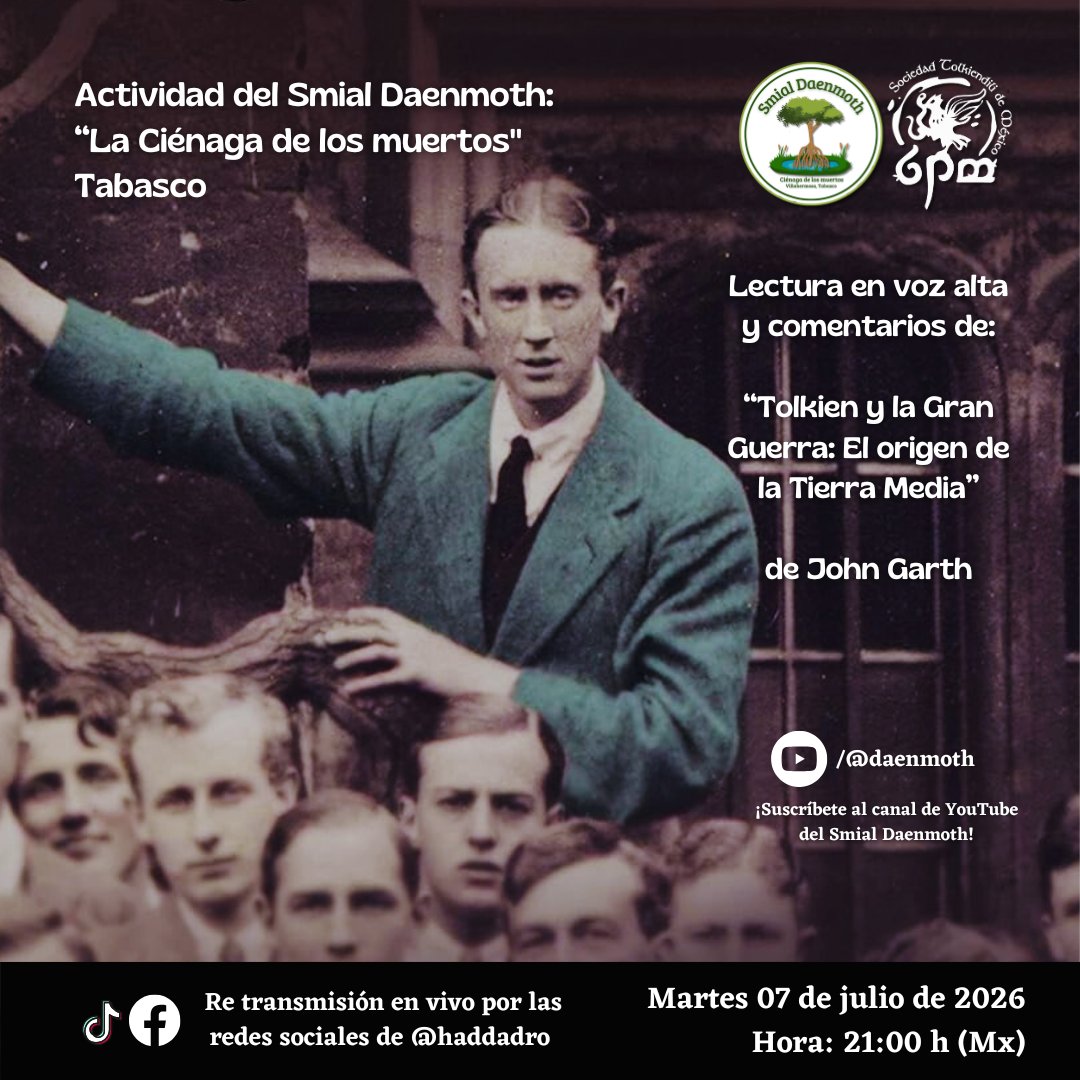 STolkiendiliMex's tweet photo. La Gran Guerra también dejó ecos en la #TierraMedia. Acompaña a nuestro #SmialDaenmoth e invitados en la lectura de #Tolkien y la Gran Guerra, de John Garth.

📅 Mar 7 de julio | 21:00 h Mx
📲 FB Live y YouTube Live de la STMAC

#YoLeoATolkien con la #STMAC #TolkienMexico https://t.co/q2E2A5vBXX
