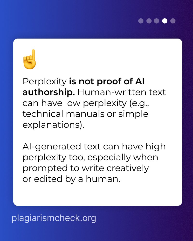 plagiarismisbad's tweet photo. Today we will cover the term 'perplexity', which is one of the many metrics when revealing AI texts 👇
Note: modern AI detectors use perplexity alongside many other linguistic and behavioral signals rather than relying on it alone.
#AIDetectors https://t.co/rcG4dbJD8y