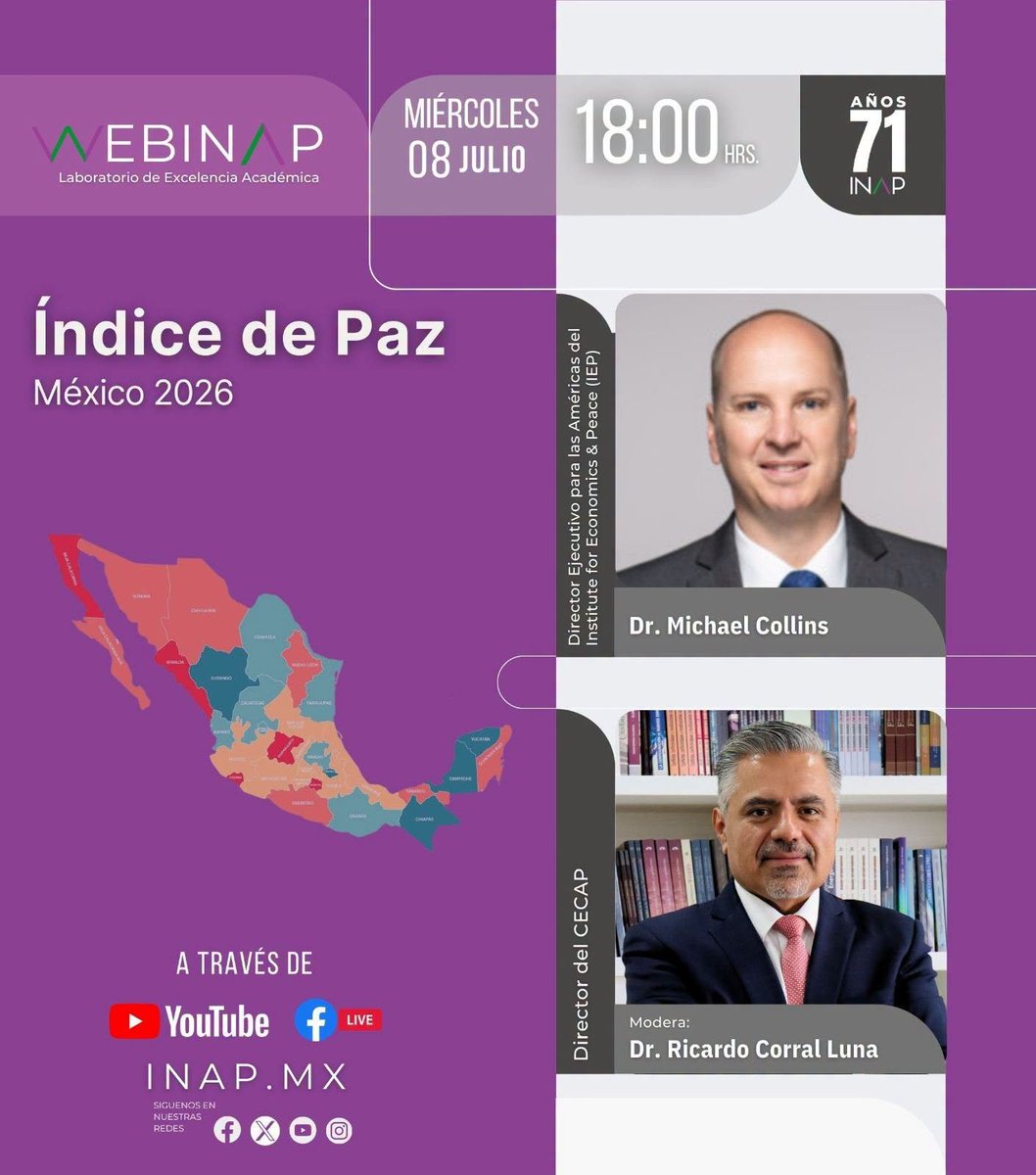 inap_mx's tweet photo. 📊 No te pierdas el día de mañana nuestro #WebINAP, donde tendremos una conversación con el especialista del Institute for Economics & Peace sobre el Índice de Paz México 2026.
📅 Miércoles 8 de julio.
🕕 18:00 hrs.
📲 Sigue la transmisión en nuestras redes sociales.
#ÍndiceDePaz #México2026 #LaboratorioDeExcelenciaAcadémica