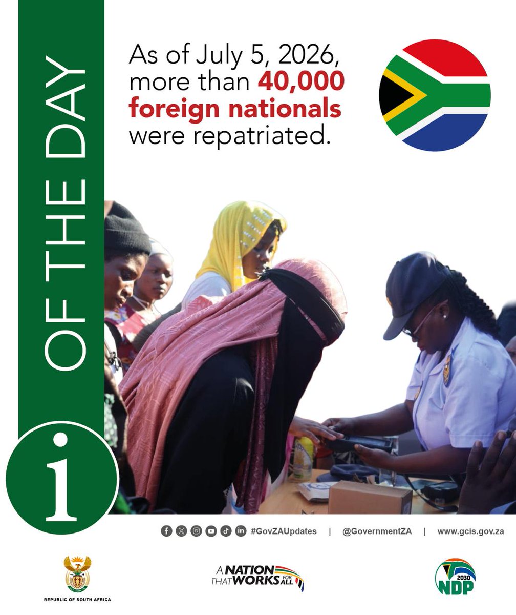 GovernmentZA's tweet photo. As of July 5, 2026, more than 40,000 foreign nationals were repatriated. 

#GovZAUpdates #CapableStates https://t.co/QCoYBNvrSZ