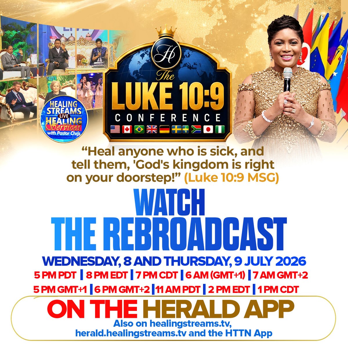 HSTV_'s tweet photo. Watch the rebroadcast of the Luke 10:9 Conference!

Don't miss another opportunity to be inspired and empowered. 
🗓️ July 8 &amp; 9, 2026 
Streaming live on the Herald App, https://t.co/UmFi2dzw0V, https://t.co/r71QG4Dnvm, or the HTTN App.

 #Luke109Conference #HealingStreamsTV https://t.co/5zlwI6JKPb
