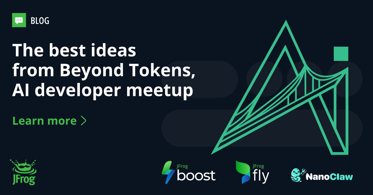 jfrog's tweet photo. We recently hosted Beyond Tokens, a builders night focused on faster agents, cleaner context, and secure AI infrastructure.

Three teams took the stage, each solving a real bottleneck in agentic workflows:
💡 JFrog Fly keeps agents aligned by persisting decision records, catching bad code changes before a single line is written
📉 JFrog Boost cuts token waste, running the same bug-fix task 36% cheaper by filtering noise from the context window
🔒 NanoClaw secures agent actions by blocking vulnerable npm packages outside the runtime so the AI can't route around them

The next wave of agentic development isn't about smarter models. It's about building the foundation that lets them do more on their own.

Catch the full recaps and session videos here 👉🏽 https://t.co/E9wbFMRuDS