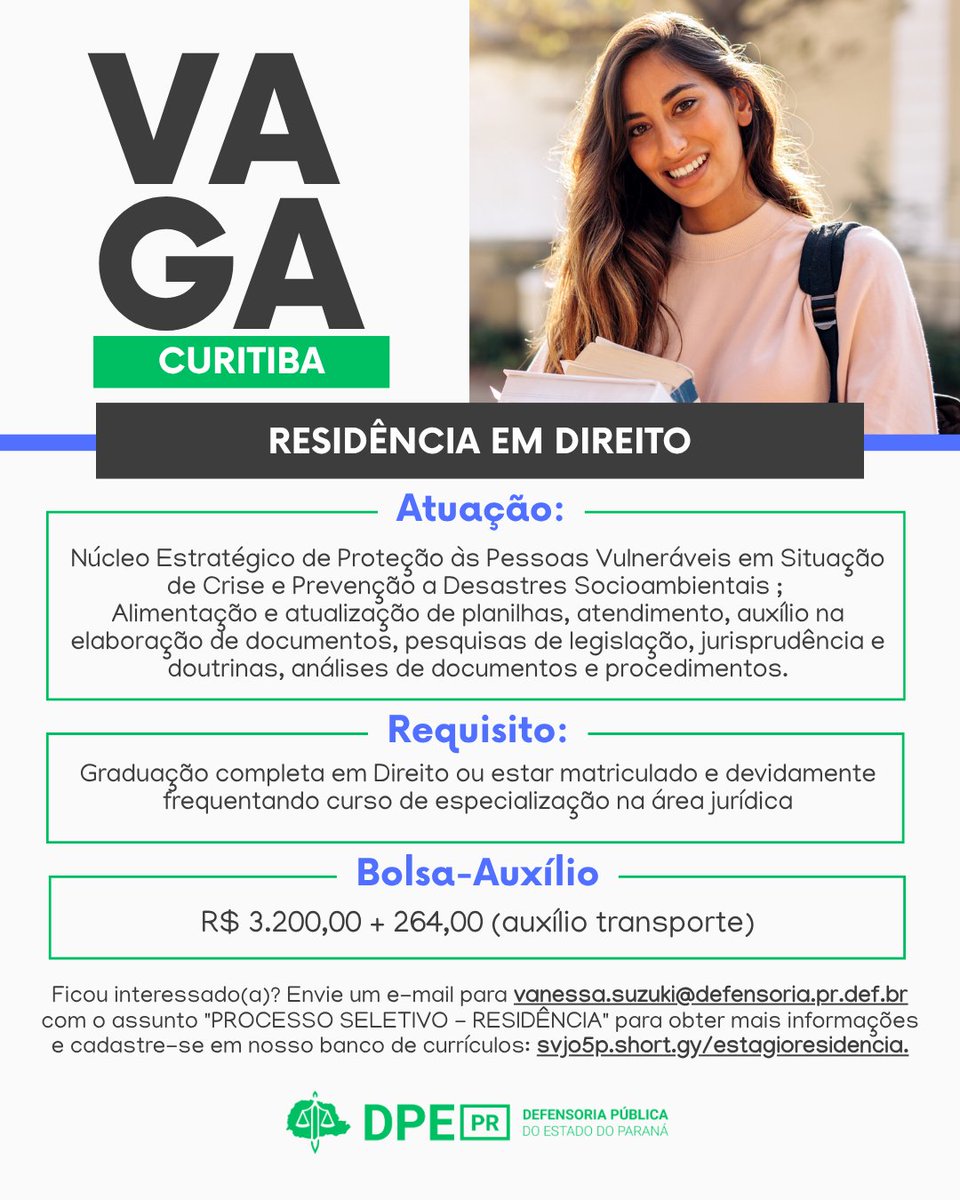 Defensoria_PR's tweet photo. VAGA 📚                 

A DPE-PR abre vaga para residente e estágio de Graduação na área jurídica em Curitiba. https://t.co/tFz2oc3Pj6