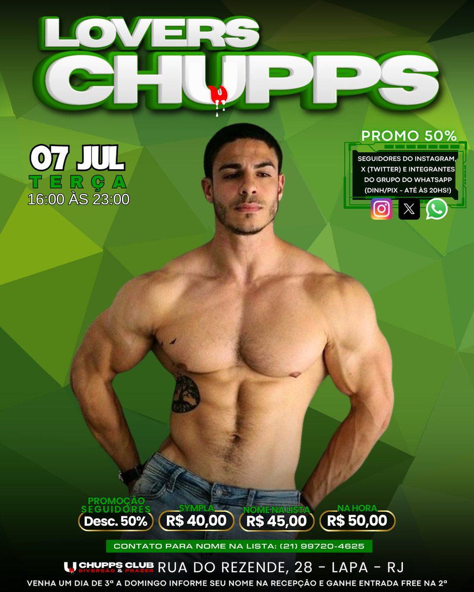 chuppsclub's tweet photo. TERÇA ▪️︎ 07 DE JULHO ▪️︎
16hs às 23hs

LOVERS CHUPPS
❤️😈❤️😈❤️😈❤️😈❤️😈

Os LoversChupps pagam com 50% de desconto

Entrada
25$ Desc. 50% (Até às 20hs)
40$ Sympla
45$ Lista
50$ Na hora
(Incluso Armário, Chinelo e Toalha)

📲 Lista: (21) 99720-4625

Lista e Promo Pix/Dinheiro https://t.co/ZskwJwaTjD