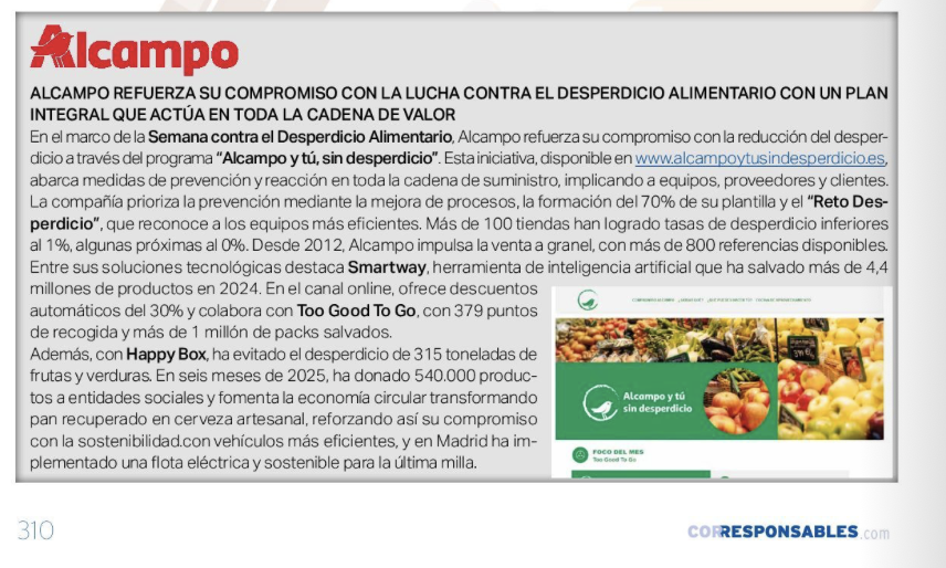 Corresponsables's tweet photo. Consulta la Buena Práctica Destacada de #Alcampo en el #21AnuarioCorresponsables 👉 https://t.co/Rwjq77JM3B
🌍 En esta Buena Práctica Destacada, Alcampo refuerza su compromiso con la lucha contra el desperdicio alimentario a través del programa "Alcampo y tú, sin desperdicio", que incluye medidas de prevención y reacción a lo largo de toda la cadena de suministro, involucrando equipos, proveedores y clientes.
💙 La ficha destaca cómo Alcampo prioriza la prevención mediante la mejora de procesos, alcanzando el "Reto Desperdicio", con más de 100 tiendas que han logrado reducir el desperdicio a menos del 1%, y fomentando el compromiso con la reducción del desperdicio entre su equipo y clientes.
🏥 Además, resalta el uso de tecnologías como Smartway, una herramienta de inteligencia artificial que ha permitido salvar más de 4,4 millones de productos en 2024, y su colaboración con Too Good To Go, para distribuir productos sobrantes de manera eficiente.
📊 Entre los logros más destacados, la ficha menciona la donación de más de 540.000 productos a entidades sociales y la implementación de iniciativas que fomentan la economía circular, como la recuperación de pan para producir cerveza y el uso de vehículos eléctricos para reducir la huella de carbono.
✨ Este trabajo resalta cómo Alcampo sigue avanzando hacia un futuro más sostenible y responsable con la lucha contra el desperdicio alimentario.
#Corresponsables #21AnuarioCorresponsables #Sostenibilidad #ESG #Alcampo #DesperdicioAlimentario #EconomíaCircular #Smartway #TooGoodToGo #RetoDesperdicio