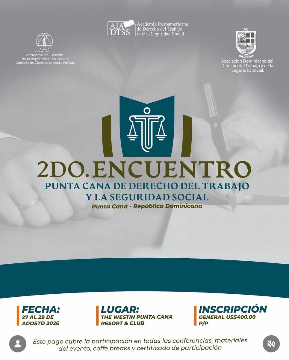 FJimenezRD's tweet photo. A finales del próximo mes será celebrado el 2do Encuentro Punta Cana de Derecho del Trabajo y la Seguridad Social. Este evento reúne a destacados maestros nacionales e internacionales de estas disciplinas @addtssrd.