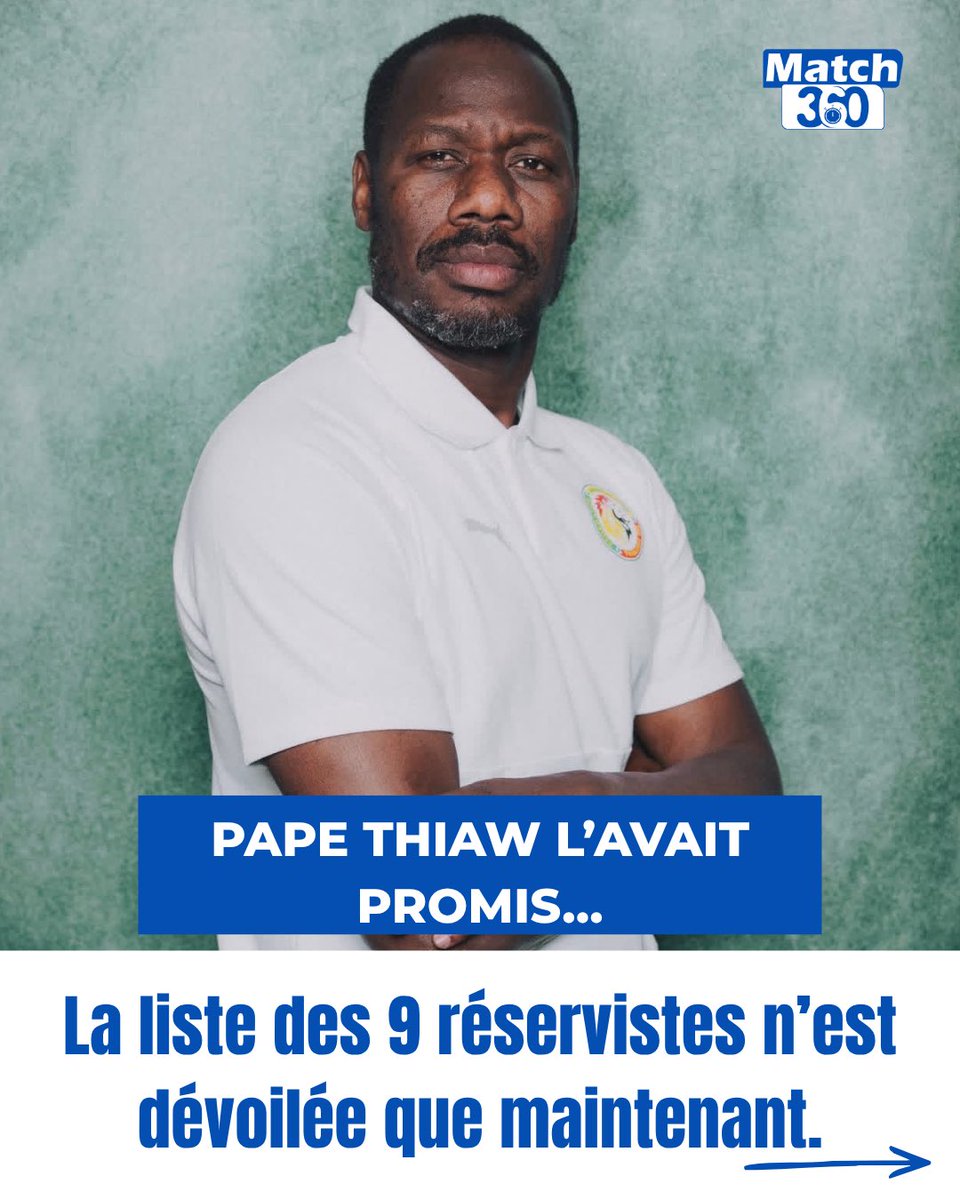 Match360TV's tweet photo. 🚨 PAPE THIAW L’AVAIT PROMIS… LA LISTE DES RÉSERVISTES SORT ENFIN ! 🇸🇳

Avant le Mondial, Pape Thiaw avait assuré que la liste des réservistes serait communiquée.

Elle ne l’a finalement jamais été pendant la compétition, malgré l’élimination précoce du Sénégal et les nombreuses interrogations.

Aujourd’hui, Sport News Africa publie cette liste, révélant l’identité des 9 réservistes du Mondial.

Une information qui relance le débat sur la transparence autour de la gestion de la sélection.

#Sénégal #LionsDeLaTeranga #PapeThiaw #SportNewsAfrica #Mondial