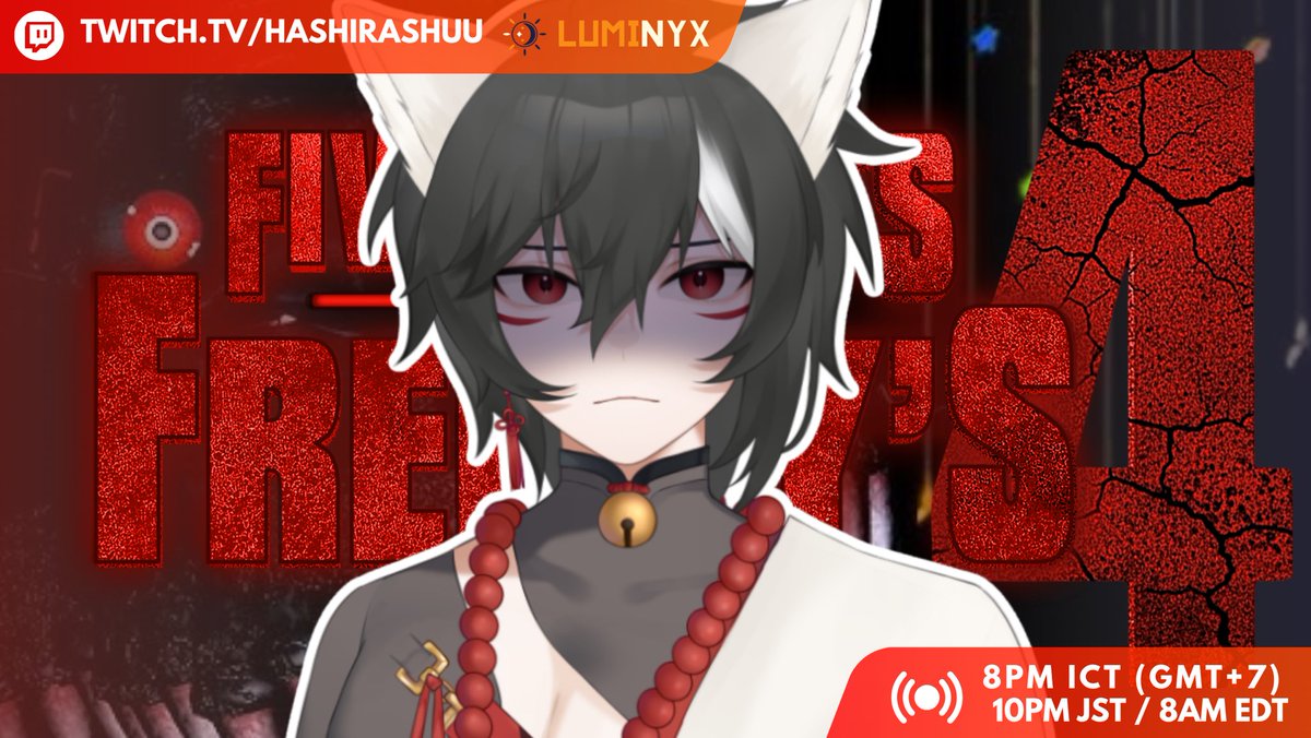 Hashirashu_vt's tweet photo. Gonna staying late tonight dont let my Sister find out Chat!😬

🔶FNAF4: Staying up all night 

⏳starting at 8PM ICT / 10PM JST / 9AM EDT (IN 30MINUTES)

https://t.co/USY6CUof06 https://t.co/9vdkhYQ1qf