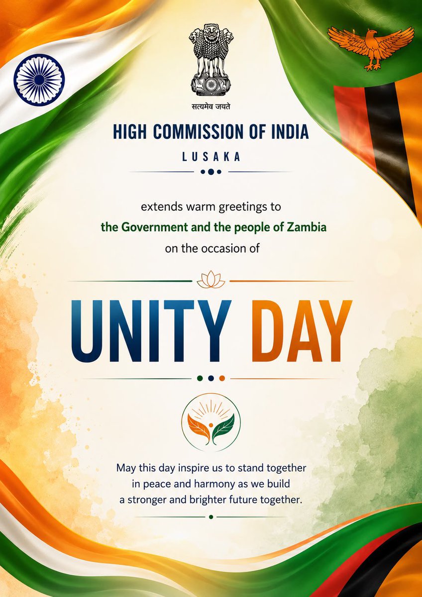 indiainzambia's tweet photo. High Commission of India extends warm greetings to the Government and the people of Zambia on the occasion of #UnityDay.
May this day continue to strengthen the values of unity, peace and national solidarity, and inspire continued progress and prosperity for the people of Zambia.
🇮🇳🤝🇿🇲
#IndiaZambia #IndiaInZambia #Diplomacy #Friendship #Unity #Lusaka