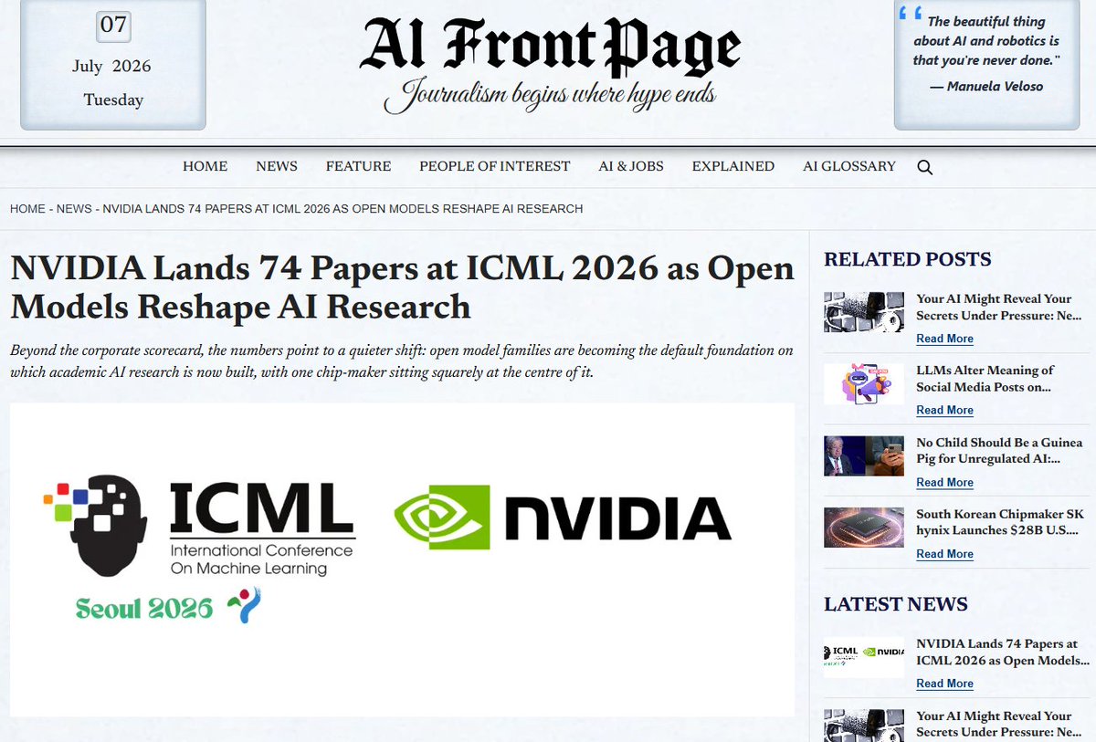 AIFrontPage_Com's tweet photo. One number from #ICML2026 tells you where AI research actually stands today.
Of the 6,352 papers accepted at the world's premier machine learning conference this year, @nvidia says around 2,000 — roughly a third — cite its GPUs. 
Another 145 are built on its open Nemotron models. NVIDIA itself landed 74 accepted papers.
Link: https://t.co/9tgFWrG5yR
