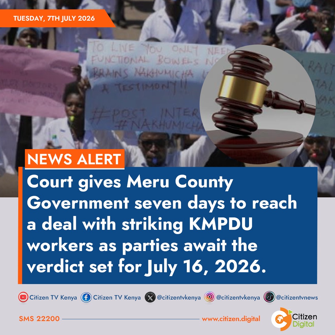 citizentvkenya's tweet photo. Court gives Meru County Government seven days to reach a deal with striking KMPDU workers as parties await the verdict set for July 16, 2026 https://t.co/1HDz1grOne