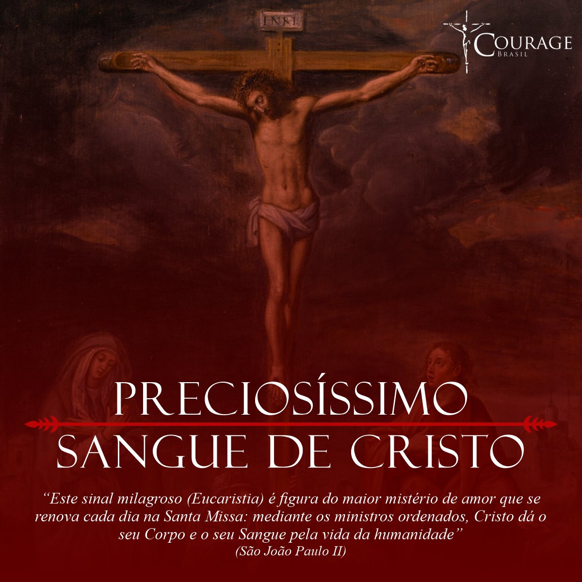 couragebrasil's tweet photo. O mês de julho é dedicado ao Preciosíssimo Sangue de Cristo. https://t.co/l9DaMwYvYn