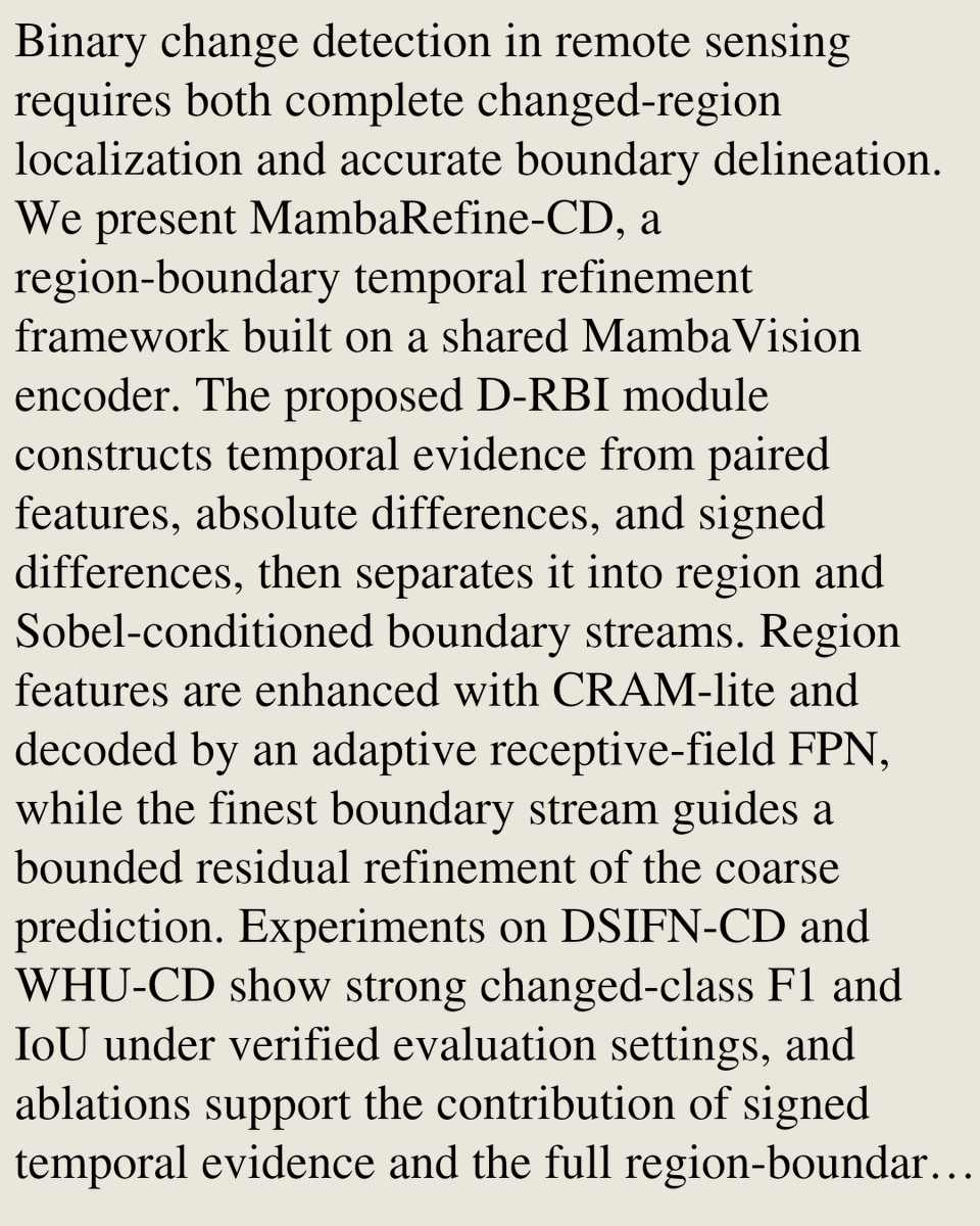 CIGX's tweet photo. MambaRefine-CD: MambaVision with Region-Boundary Temporal Refinement

Dineth Perera, Thaariq Firdous, Oshadha Samarakoon, Roshan Godaliyadda, Parakrama Ekanayake, Vijitha Herath
https://t.co/F7qDxUN35w [𝚎𝚎𝚜𝚜.𝙸𝚅 𝚌𝚜.𝙲𝚅] https://t.co/rkLDfN3RaV