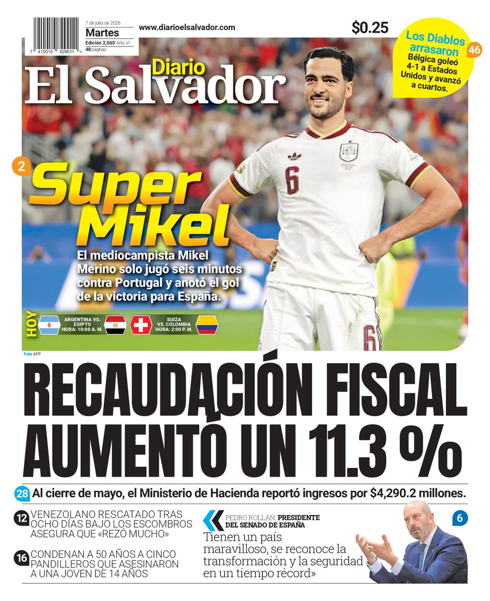 Judicial_ES's tweet photo. ¡Buenos días! Esta es la portada de #DiarioElSalvador de este martes, 7 de julio de 2026. #DiarioES

 Entérate de más noticias en ➡️ https://t.co/v5QgNxsWaI https://t.co/dunlk1wSar