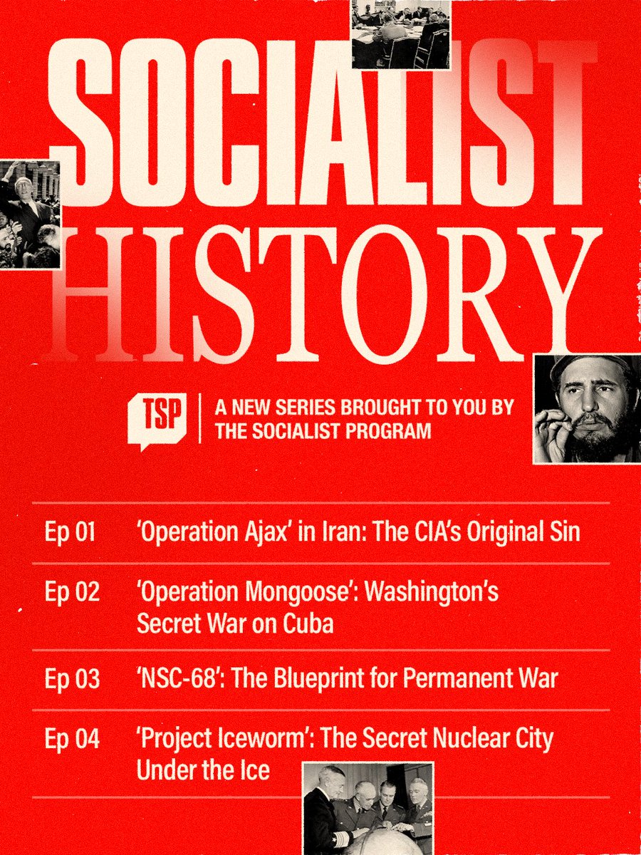 pslnational's tweet photo. Don't let the empire whitewash its history –– get the Socialist History. 

Our new, in-depth, immersive podcast series with @BrianBeckerDC and @layansima breaks down the real story of US imperialism through a socialist lens, from the perspective of people who fought back.

The first 4 episodes from @TheSocProgram are available now:
1⃣'Operation Ajax' in Iran: The CIA's Original Sin
2⃣'Operation Mongoose': Washington's Secret War on Cuba
3⃣'NSC-68': The Blueprint for Permanent War
4⃣'Project Iceworm': The Secret Nuclear City Under the Ice

🎧LISTEN: https://t.co/nI90XaeY8o