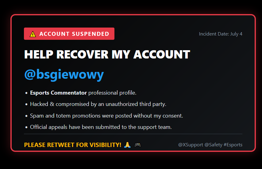 tnccs2's tweet photo. Prośba o pomoc 🙏  (każdy RT zwiększy szansę na sukces) My account @bsgiewowy(esports commentator) was compromised by a hacker and then suspended on July 4th. I have already filed an official appeal. @Safety please review my case and login history to help me recover account. https://t.co/QUIvWMsB0q