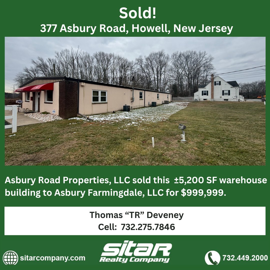 Sitar_company's tweet photo. Sold!
Asbury Road Properties, LLC sold a ±5,200 SF warehouse building at 377 Asbury Road in Howell, New Jersey to Asbury Farmingdale, LLC.  The sales price was $999,999.  Thomas Deveney was the broker in this transaction. #SitarRealtyCompany #TCNWorldwide #HowellNJ #CRE https://t.co/hT40D3SLG0
