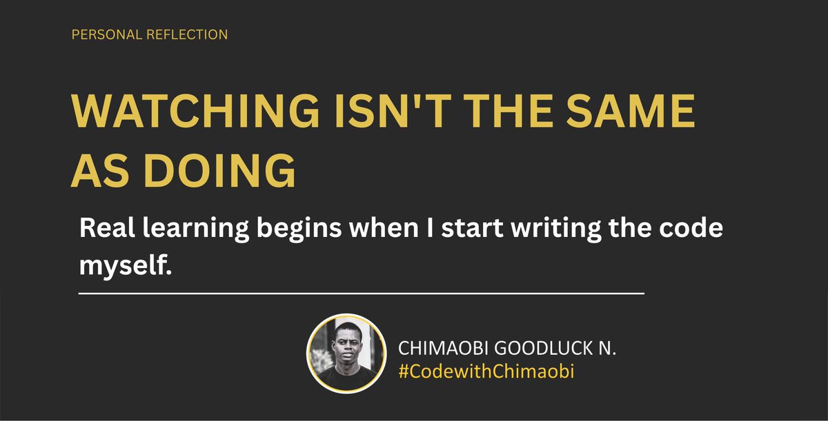 Chimaobi_GN's tweet photo. Watching a JavaScript tutorial feels productive.

Writing the same code without the tutorial beside me is a completely different experience.

That's where I'm discovering what I actually understand.

#CodeWithChimaobi #JavaScriptLearning #LearningInPublic https://t.co/BfvY9Cdthe