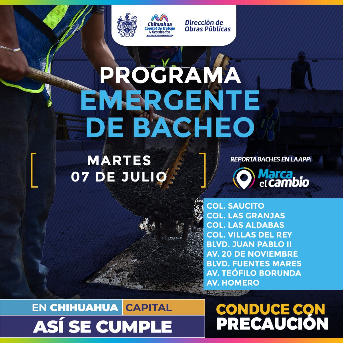 chihuahuampio's tweet photo. ¡Toma precauciones! 🚗⚠️
​Continúa Bacheo en las col. Saucito, Las Granjas, las Aldabas, Villas del Rey, blv Juan Pablo II, Fuentes Mares, avenidas 20 de Noviembre, Teófilo Borunda y Homero.
​Reporta al 📞 072 o en la aplicación 📲 Marca el Cambio.
​#TrabajoyResultados https://t.co/joNiDWIBxe