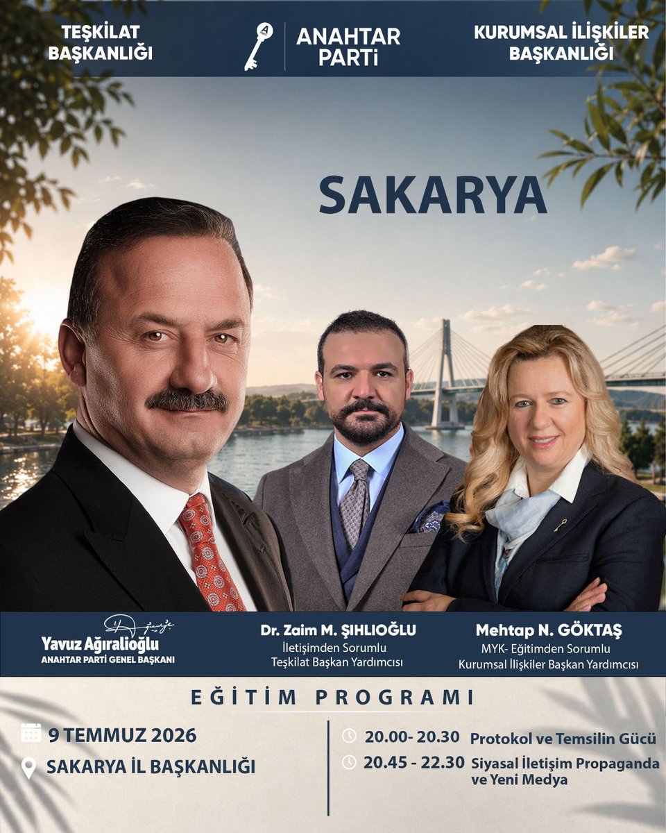 APkurumsal's tweet photo. Sıradaki durağımız Sakarya!

Teşkilat Başkanlığımız ve Kurumsal İlişkiler Başkanlığımızın koordinasyonunda düzenlenen eğitim programında, teşkilat çalışmalarını güçlendirecek önemli başlıklar ele alınacaktır.

9 Temmuz 2026 - Anahtar Parti Sakarya İl Başkanlığı

Program kapsamında;

Protokol ve Temsilin Gücü

Siyasal İletişim, Propaganda ve Yeni Medya

konularında kapsamlı eğitimler gerçekleştirilecektir.

Teşkilat mensuplarımızın bilgi, donanım ve saha kapasitesini güçlendirmeye yönelik bu programın hayırlara vesile olmasını diliyor, tüm teşkilat mensuplarımızı bekliyoruz.

#anahtarparti

#sakarya #teskilat #eğitimprogramı

#anahtar