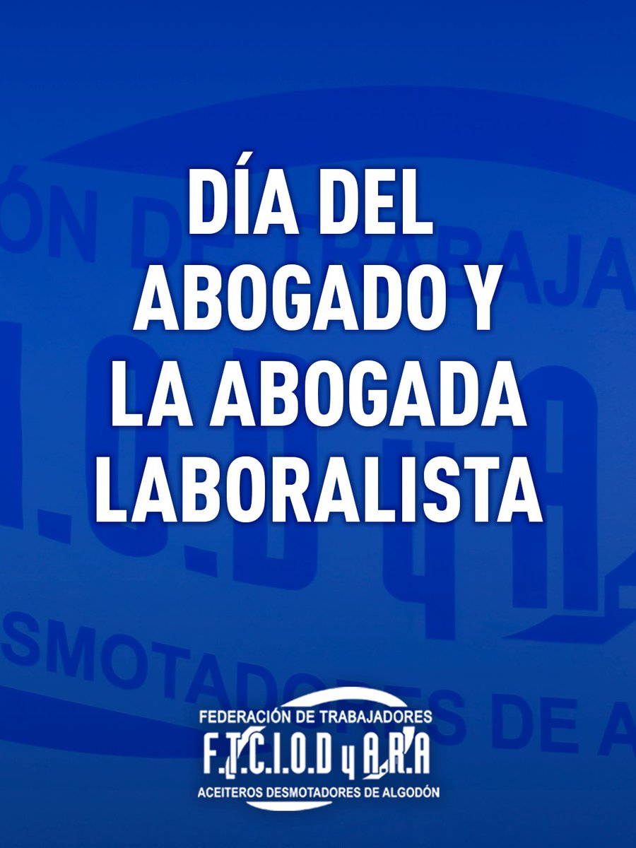 FTCIODyARA's tweet photo. Desde la Federación Aceitera y Desmotadora enviamos un fraternal saludo a las compañeras y compañeros abogados laboralistas.

https://t.co/6rVcMB9EZL https://t.co/Vf8rn0u51D