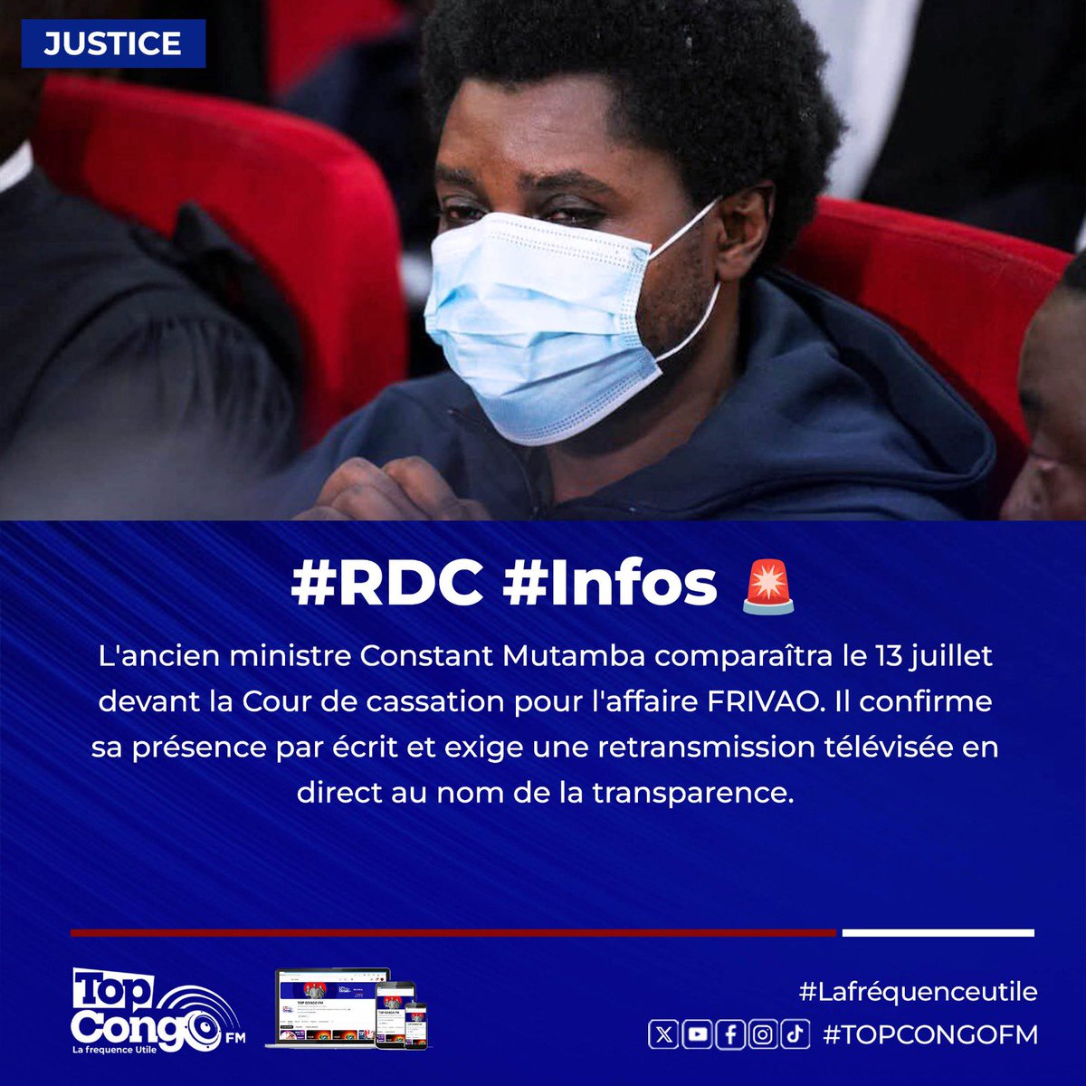 TopCongo's tweet photo. L’ancien ministre de la Justice et garde des sceaux, @ConstantMutamba, comparaîtra le 13 juillet prochain devant la Cour de cassation dans le cadre du procès lié au dossier FRIVAO. 

Dans une lettre manuscrite adressée à cette haute juridiction, il confirme sa présence à l’audience et demande que les débats soient retransmis en direct à la télévision publique, « au nom de la transparence ».