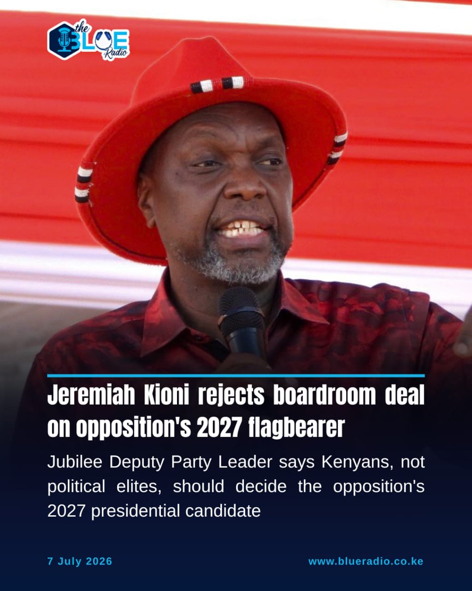 blueradioKe's tweet photo. Jubilee Deputy Party Leader, Jeremiah Kioni says Kenyans, not political elites, should decide the opposition's 2027 presidential candidate. 

The former Ndaragwa MP warns that imposing a candidate without public participation risks alienating supporters.

#NewsUpdate https://t.co/ksbADQnZiT