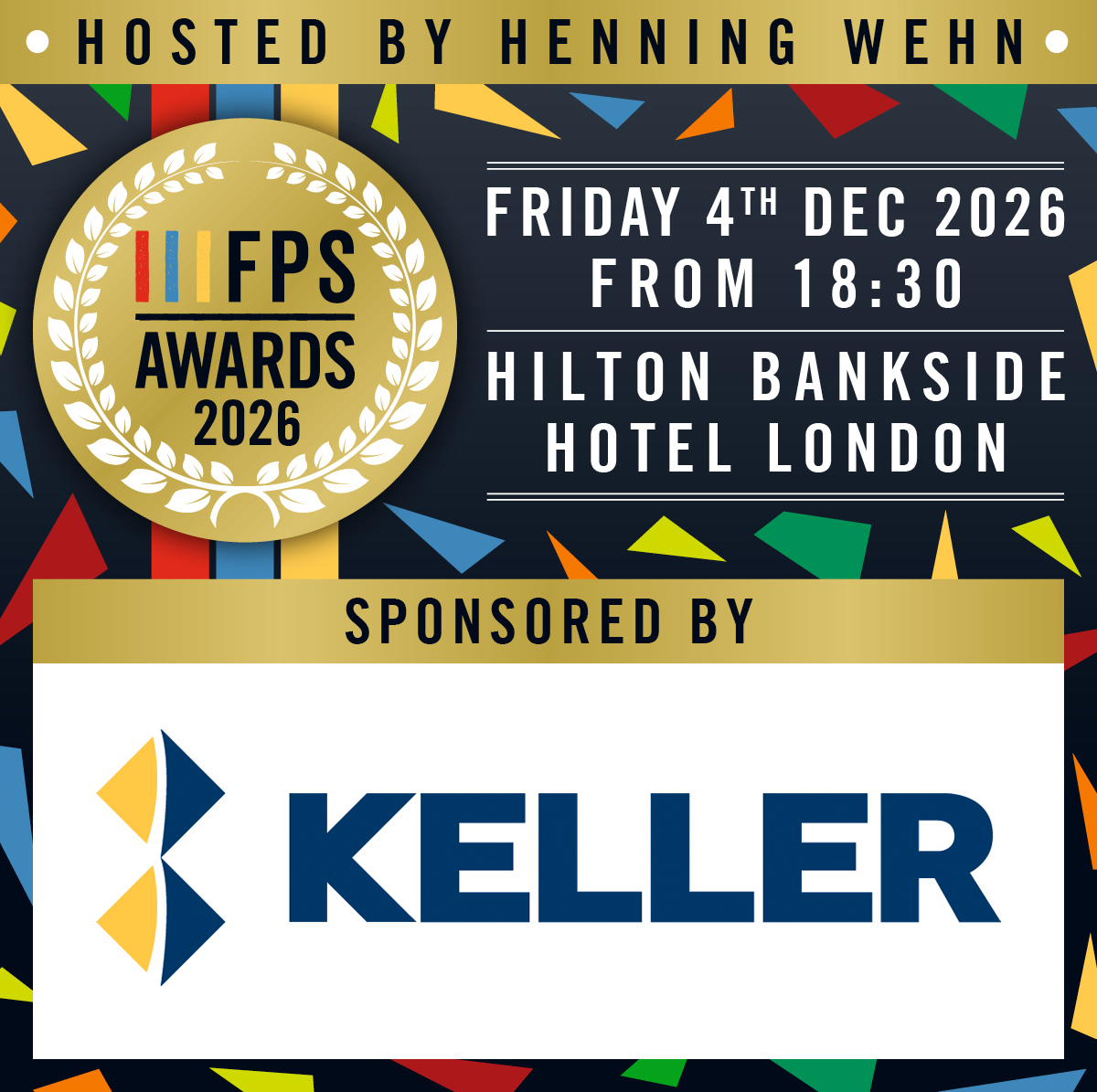 FPS_Piling's tweet photo. We’re pleased to welcome @KELLER as Drinks Reception Sponsor for the FPS Awards 2026, hosted by Henning Wehn, alongside the FPS Chair. 

Only through the kind support of sponsors are events such as this possible! 

Thank you https://t.co/tTZg1SUbia https://t.co/J05LHSYMP0