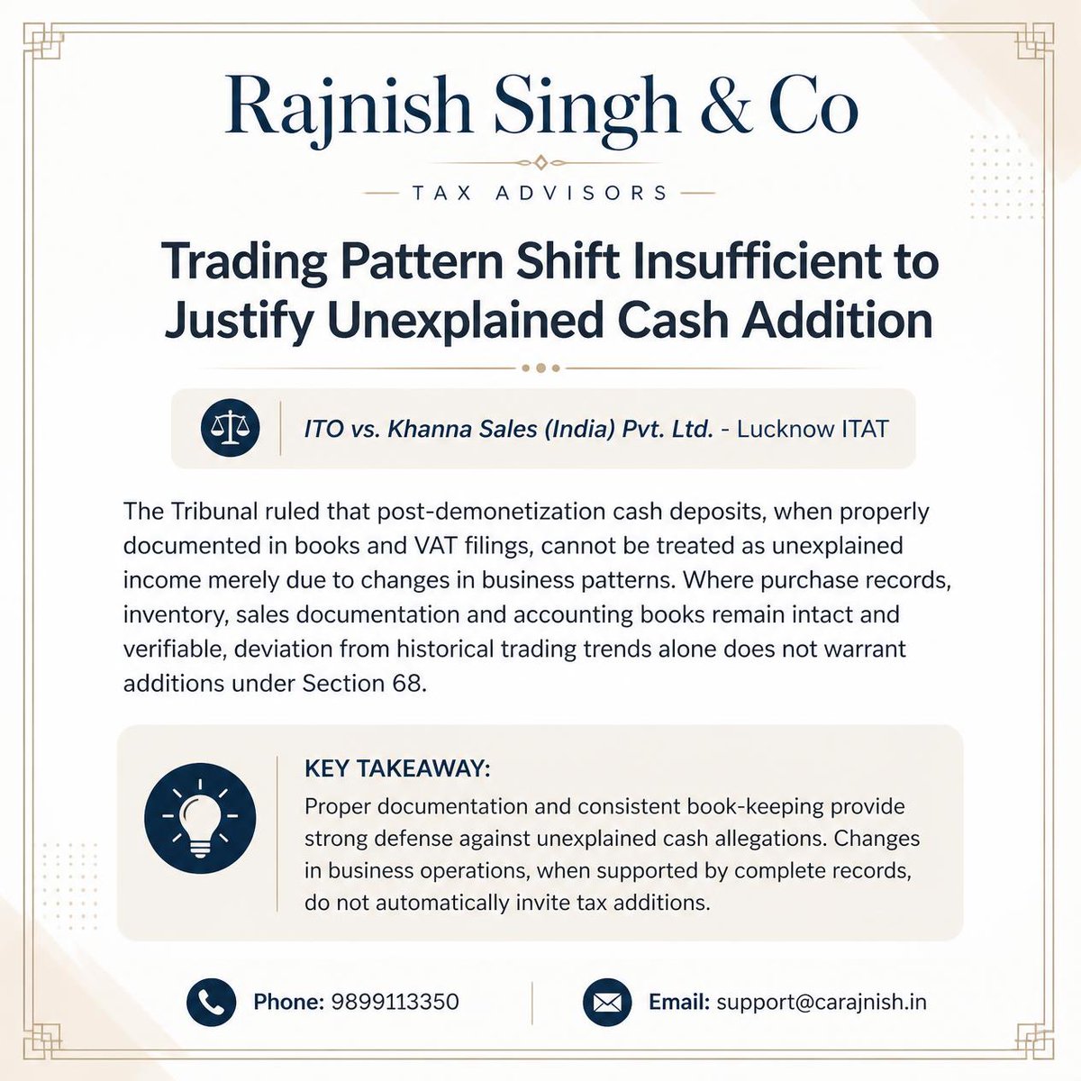 theRajnishkumar's tweet photo. 📢 Big tax relief! If demonetisation cash deposits are backed by recorded sales and VAT returns, a change in trading pattern alone can't justify a Section 68 addition. ✅ 

#TaxUpdate #IncomeTax #Section68 #GST #Finance #TaxLaw #RSC #RSCUpdate #RSCUpdates https://t.co/9YxWt84Qwg