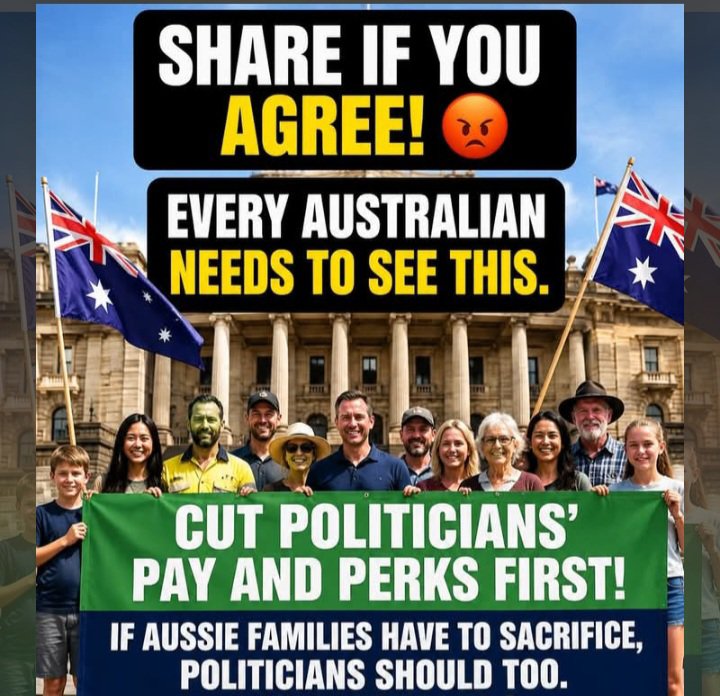 JimThom90458694's tweet photo. 🇦🇺📢 SHOULD POLITICIANS SHARE THE SACRIFICE? 💰

As many Australian families continue to deal with the rising cost of living, housing pressures, and increasing everyday expenses, some people believe it’s time for political leaders to lead by example.

One proposal that’s generating plenty of discussion is:

Should politicians take pay and perk cuts before asking Australians to tighten their belts? 🤔

Supporters argue that:
✅ Leaders should share the financial burden during tough times.
✅ Reducing political perks would demonstrate accountability and fairness.
✅ It would help restore public trust in government.